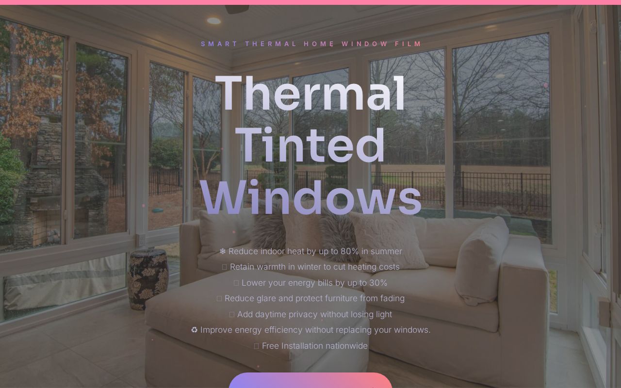 Picture of Thermal Tinted Windows